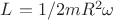$L_{блока} = 1/2mR^2\omega$