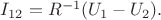$I_{12}=R^{-1}(U_1-U_2).$