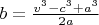 $b= \frac {v^3-c^3+a^3} {2a}$