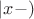 $|x-)$