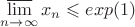 $\varlimsup\limits_{n\to\infty} x_n\leqslant exp(1)$