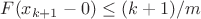 $F(x_{k+1} - 0) \leq (k+1)/m$