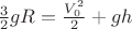 $\frac{3}{2}gR=\frac{V_0^2}{2}+gh$