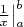 $\left.\frac1x\right|_a^b$