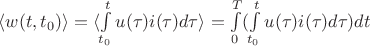 $\langle w(t,t_0)\rangle =\langle \int\limits_{t_0}^{t} u(\tau) i(\tau) d \tau\rangle = \int\limits_0^T (\int\limits_{t_0}^{t} u(\tau) i(\tau) d \tau)dt $