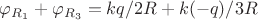 $\varphi_{R_1} + \varphi_{R_3} = kq/2R + k(-q)/3R$