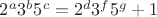 $2^a3^b5^c = 2^d3^f5^g+1$