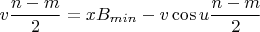 $$v\frac{n - m}2 = xB_{min} - v\cos{u}\frac{n - m}2$$