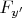 $F_{y'}$