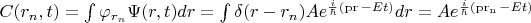 $C(r_n,t)=\int\limits_{}^{}\varphi_{r_n}\Psi(r,t)dr=\int\limits_{}^{}\delta(r-r_n)Ae^{\frac{i}{\hbar}(\operatorname{pr}-Et)}dr=Ae^{\frac{i}{\hbar}(\operatorname{pr_n}-Et)}$