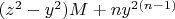 $(z^2-y^2)M+ny^{2(n-1)}$