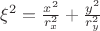 $ \xi^2 =\frac {x^2} {r_x^2}+ \frac {y^2} {r_y^2} $