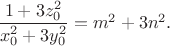 $\dfrac{1+3z_0^2}{x_0^2+3y_0^2}=m^2+3n^2.$