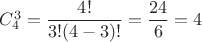 $C_4^3=\dfrac{4!}{3!(4-3)!}=\dfrac{24}{6}=4$