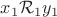 $x_1\mathcal{R}_1y_1$