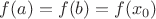 $f(a)=f(b)=f(x_0)$
