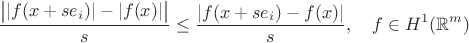 $$\frac{\big||f(x+se_i)|-|f(x)|\big|}{s}\le \frac{|f(x+se_i)-f(x)|}{s},\quad f\in H^1(\mathbb{R}^m)$$
