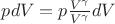 $pdV=p\frac{V^{\gamma}}{V^{\gamma}}dV$