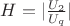 $H =| \frac{U_{2}}{U_{q}}| $