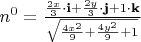 $n^{0}=  \frac{\frac{2x}{3} \cdot \textbf{i}+\frac{2y}{3} \cdot \textbf{j}+1 \cdot \textbf{k}}{\sqrt{ \frac{4x^2}{9} +\frac{4y^2}{9}+1}}$