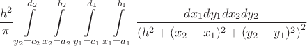 $$\frac{h^2}{\pi}\int\limits_{y_2=c_2}^{d_2}\int\limits_{x_2=a_2}^{b_2}\int\limits_{y_1=c_1}^{d_1}\int\limits_{x_1=a_1}^{b_1}\frac{dx_1 dy_1 dx_2 dy_2}{\left(h^2+(x_2-x_1)^2+(y_2-y_1)^2\right)^2}$$