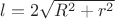 $l=2\sqrt{R^2+r^2}$