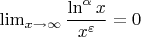$\lim_{x \to \infty} \dfrac{\ln^{\alpha} x}{x^{\varepsilon}}=0$