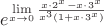 $e^{\lim\limits_{x\to 0}\frac{x\cdot2^x-x\cdot3^x}{x^3(1+x\cdot3^x)}}$