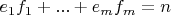 $e_1 f_1+...+e_m f_m=n$