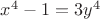 $x^4 - 1 = 3y^4$