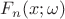 $F_n(x;\omega)$