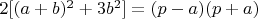 $2[(a+b)^2+3b^2]=(p-a)(p+a)$