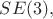$SE(3),$