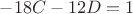 $-18C-12D=1$