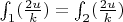 $\int_1(\frac{2u}{k})=\int_2(\frac{2u}{k})$
