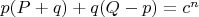 $p(P+q)+q(Q-p)=c^n$