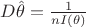 $D \hat{\theta} = \frac{1}{n I(\theta)}$