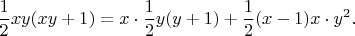 $$\frac 12xy(xy+1)=x\cdot\frac 12y(y+1)+\frac 12(x-1)x\cdot y^2.$$