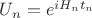 $U_n = e^{iH_nt_n}$