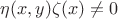 $\eta(x,y)\zeta(x)\neq 0$
