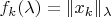 $f_k(\lambda)=\|x_k\|_\lambda$