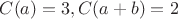 $C(a)=3,C(a+b)=2$