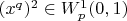 $(x^q)^2 \in W^1_p(0,1)$