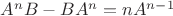 $A^nB-BA^n=nA^{n-1}$