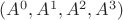 $(A^0,A^1,A^2,A^3)$