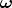 $\boldsymbol\omega $