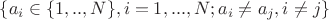 $\{a_i \in \{1,..,N\}, i=1,...,N; a_i \neq a_j, i \neq j\}$