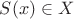 $S(x) \in X$