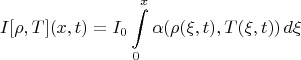 $$
I[\rho,T](x,t) = I_0\int\limits_0^x\alpha\!\!\left{(}\rho(\xi,t),T(\xi,t)\!\!\right{)}\,d\xi
$$