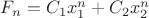 $F_n=C_1x_1^n+C_2x_2^n$